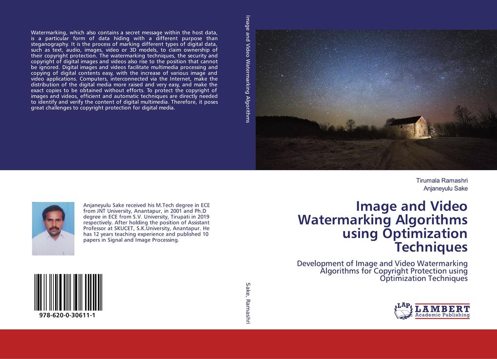 Image and Video Watermarking Algorithms using Optimization Techniques