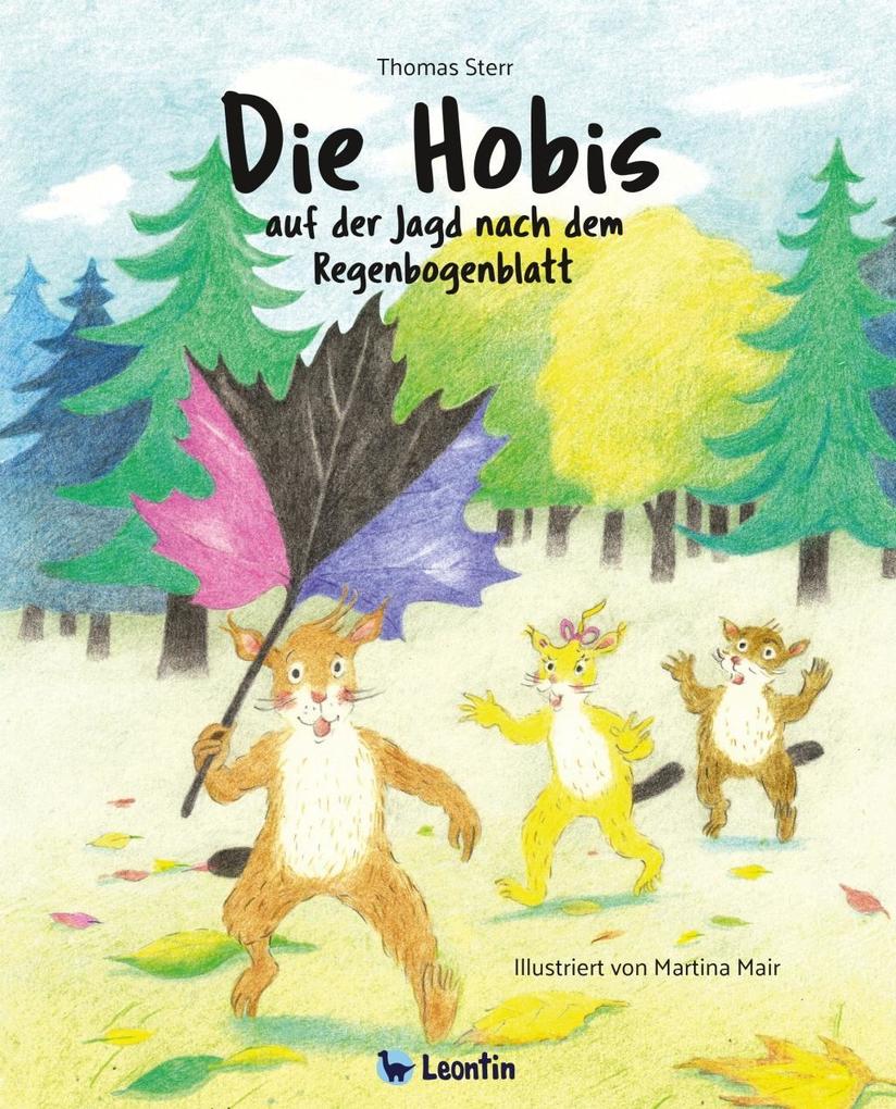 Image of Die Hobis auf der Jagd nach dem Regenbogenblatt