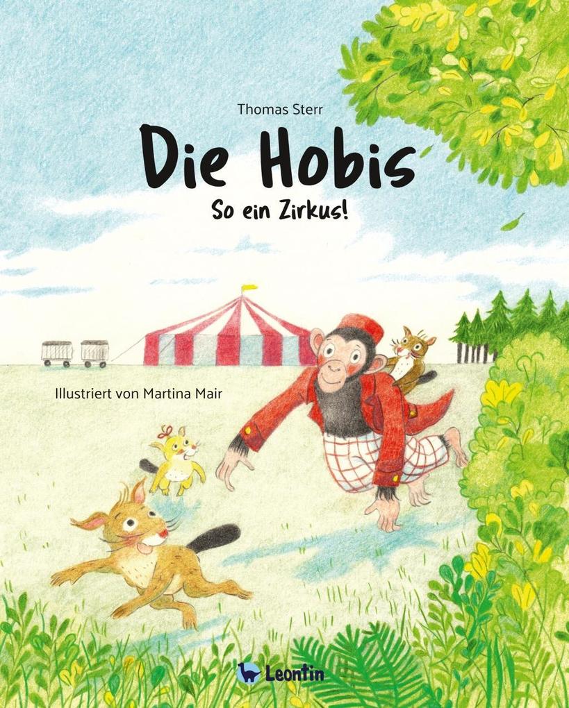 Image of Die Hobis. So ein Zirkus!