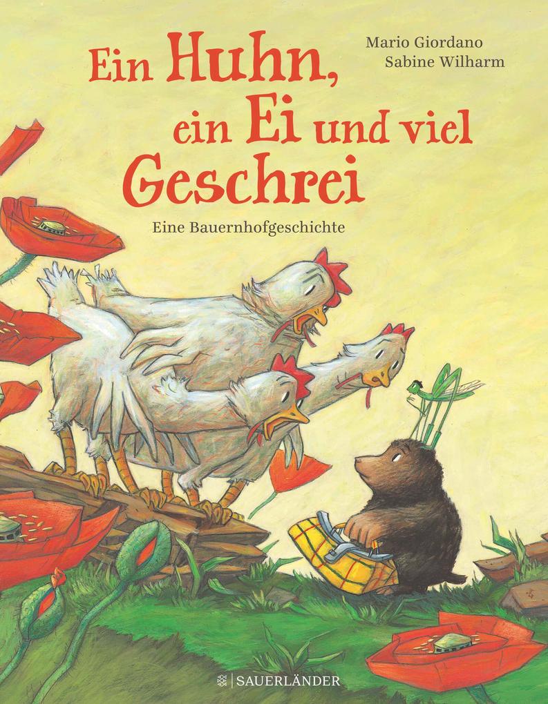 Image of Ein Huhn ein Ei und viel Geschrei