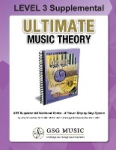 LEVEL 3 Supplemental Workbook - Ultimate Music Theory