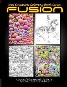 New Creations Coloring Book Series: Fusion