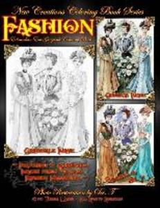 New Creations Coloring Book Series: Fashion - Edwardian Era