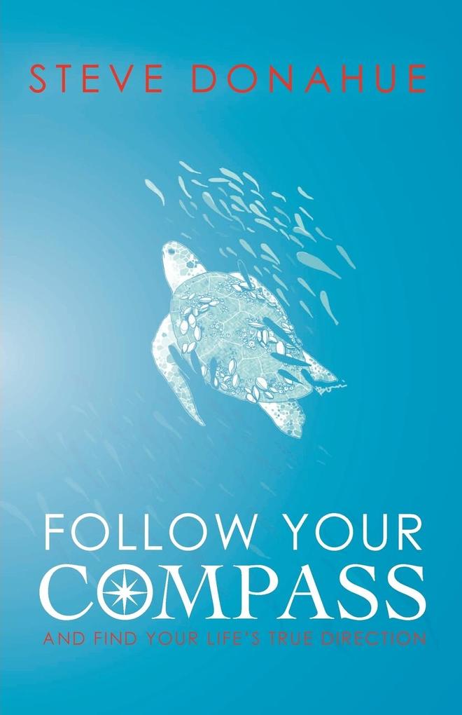 Follow Your Compass