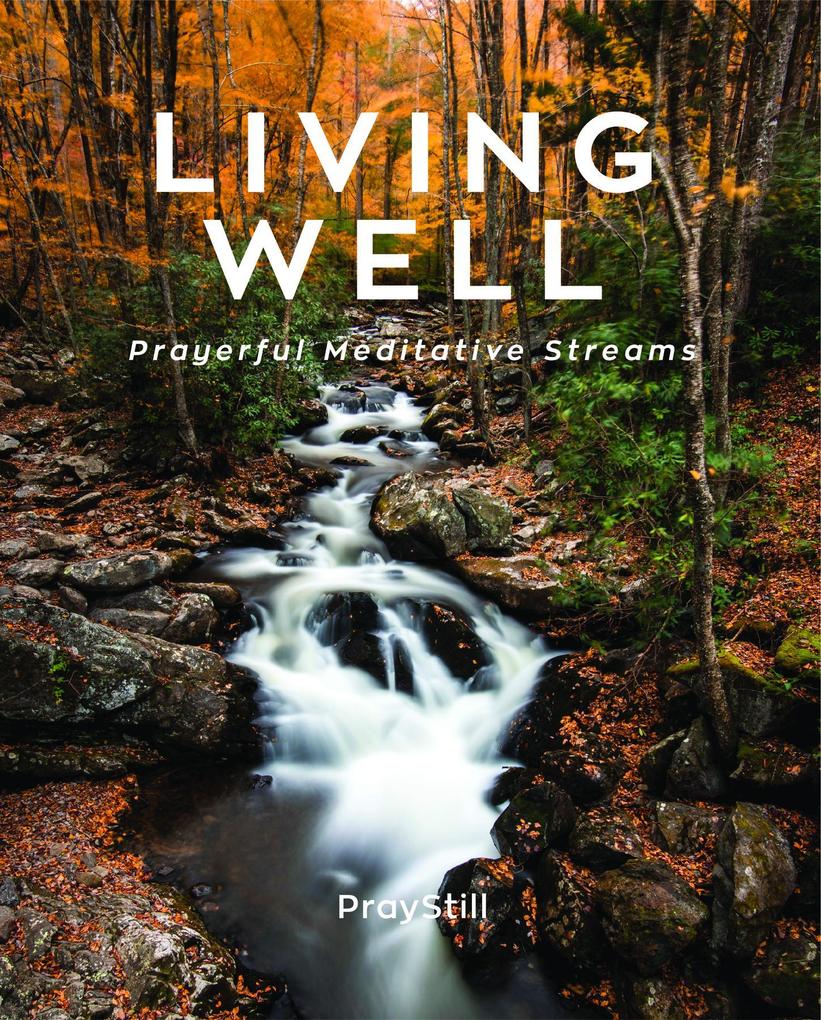 Living Well