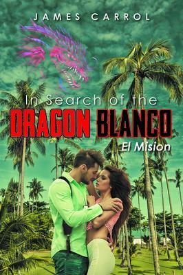 In Search of the Dragon Blanco El Mision