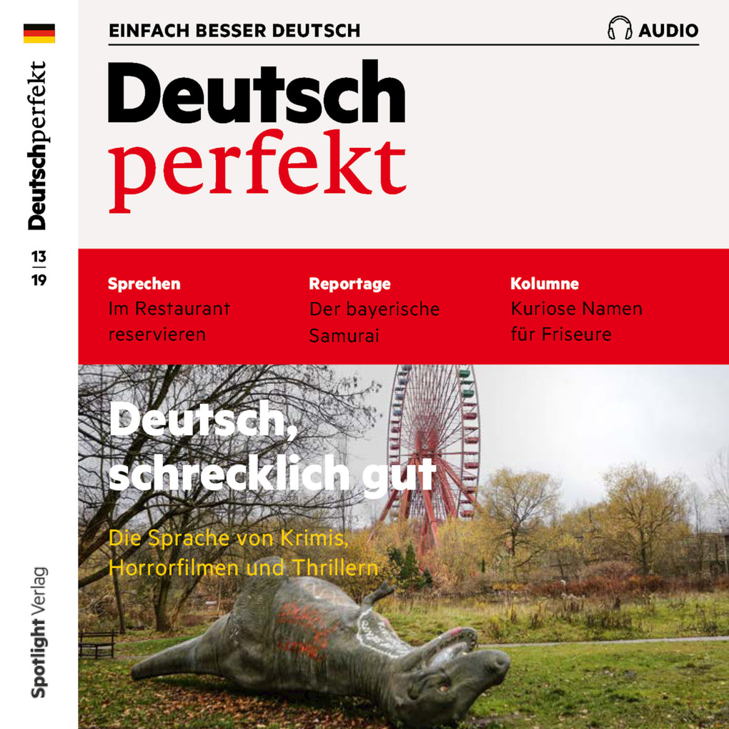 Deutsch lernen Audio - Deutsch schrecklich gut