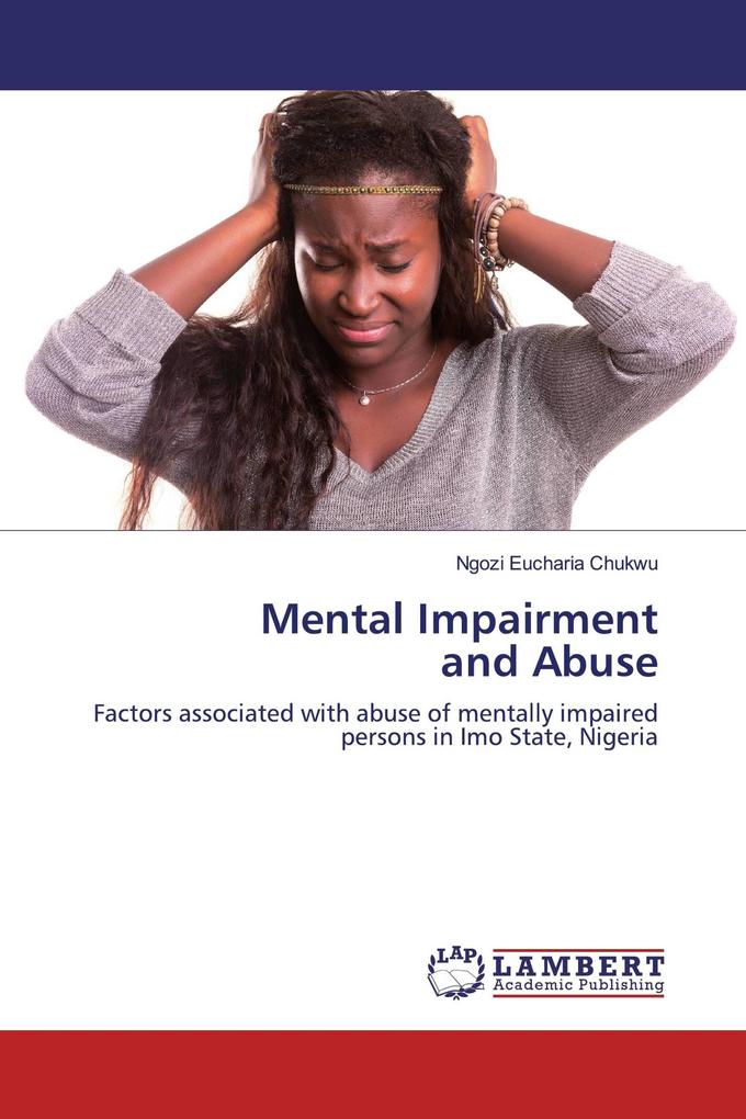 Mental Impairmentand Abuse
