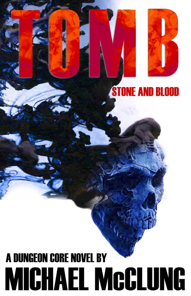 Tomb: Stone and Blood