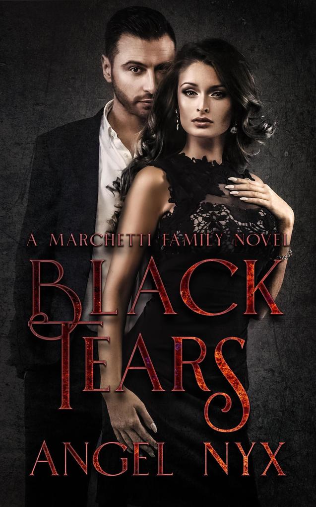 Black Tears (Marchetti Family #1)