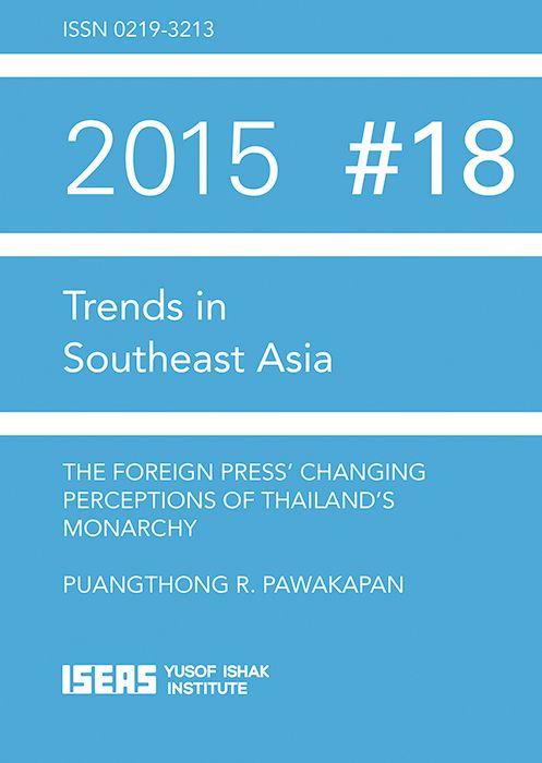 The Foreign Press' Changing Perceptions of Thailand's Monarchy