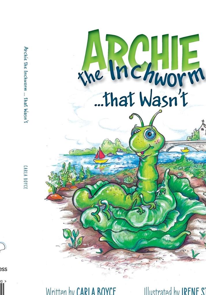 Archie the Inchworm that Wasn‘t