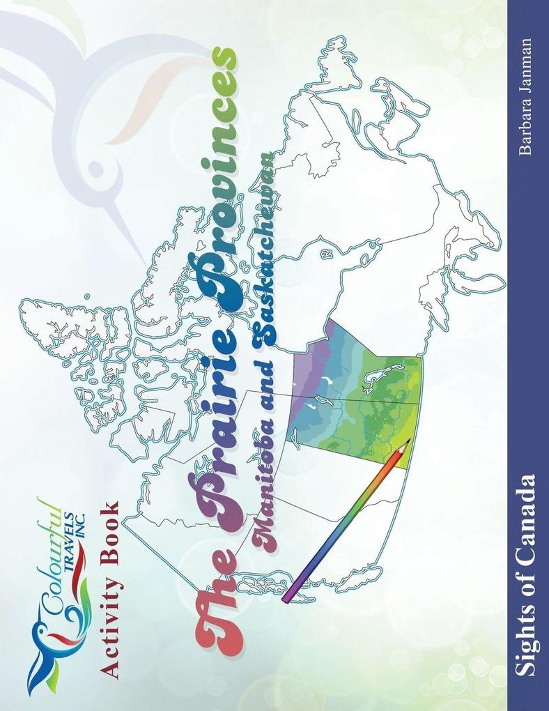 The Prairie Provinces