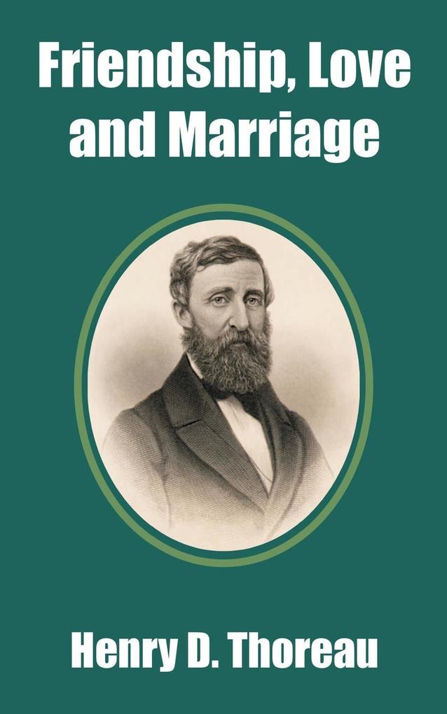 Friendship Love and Marriage