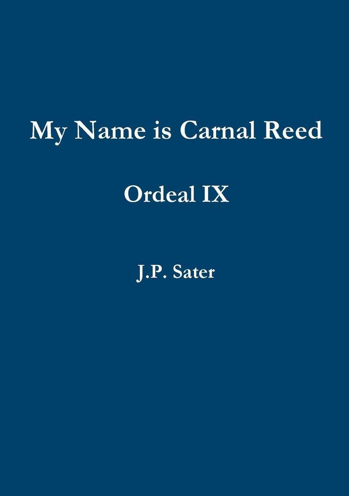 My Name is Carnal Reed