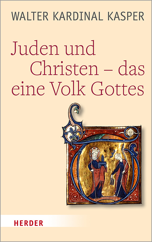 Herder Freiburg Juden Und Christen - Das Eine Volk Gottes
