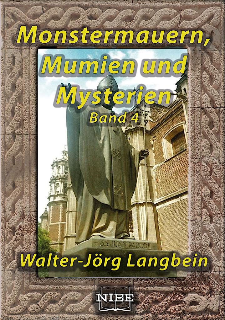 Monstermauern Mumien und Mysterien Band 4