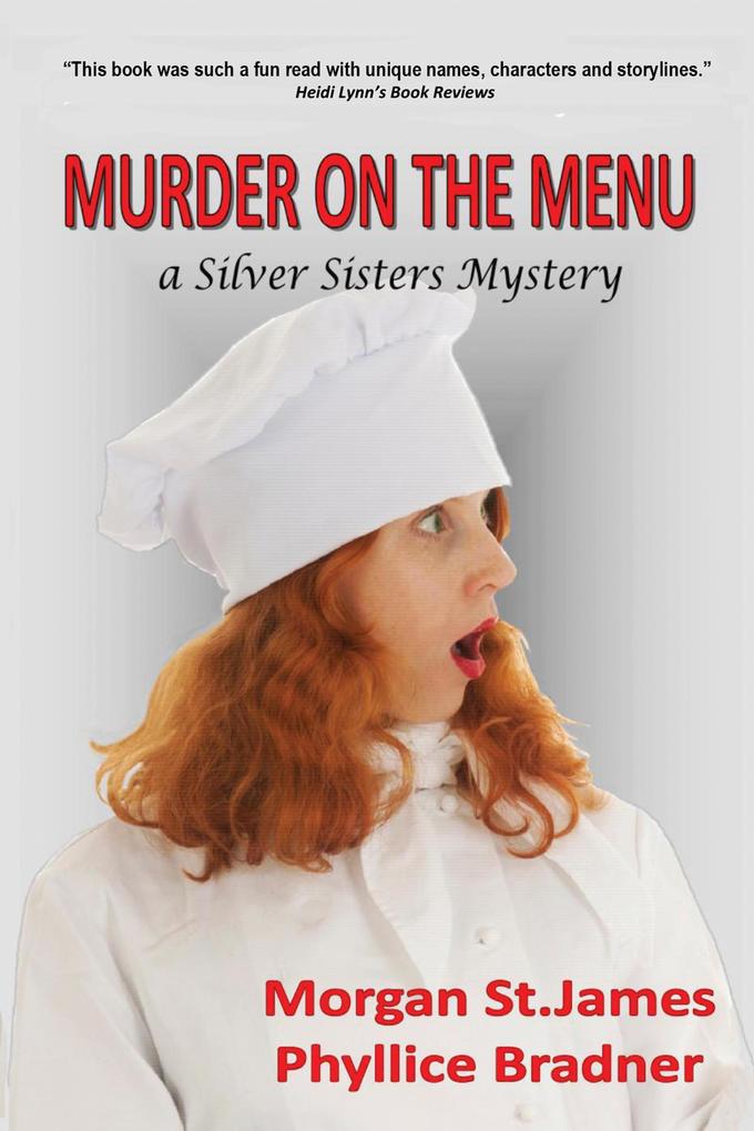 Murder on the Menu (SILVER SISTERS MYSTERIES #5)