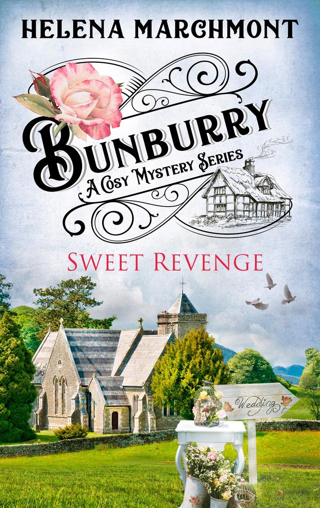 Bunburry - Sweet Revenge