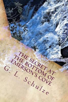 The Secret at the Bottom of Emerson‘s Cove: The Young Detectives‘ Mystery - Book Five