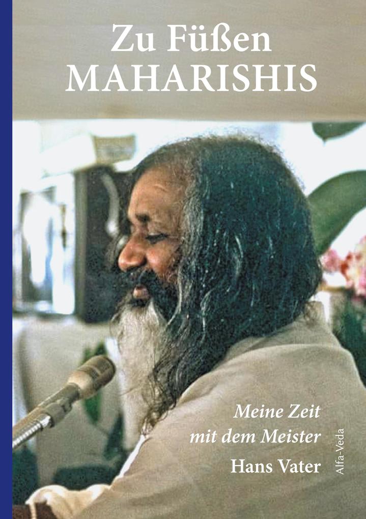 Zu Fußen Maharishis
