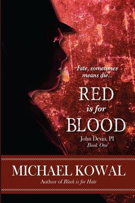 Red Is For Blood: John Devin PI Book 1