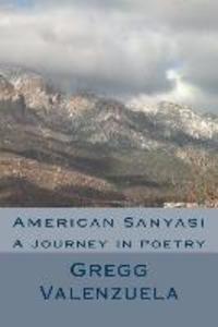 American Sanyasi: A Journey in Poetry
