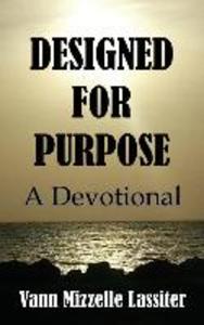 ed for Purpose: A Devotional