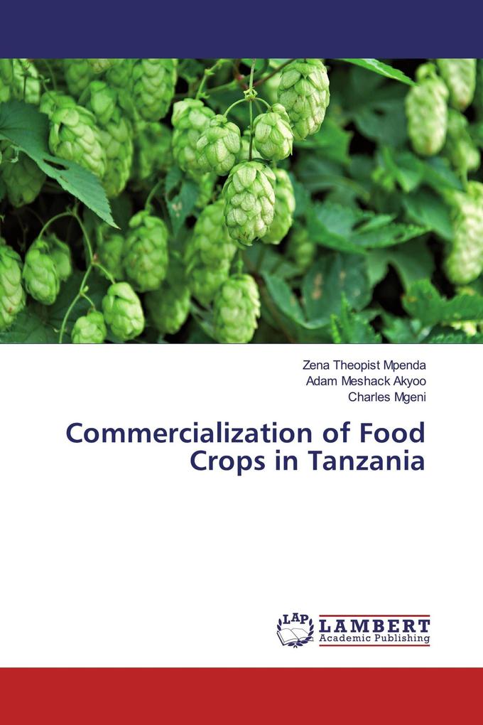Commercialization of Food Crops in Tanzania