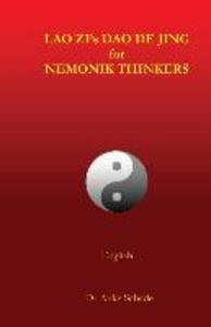 Lao Zi‘s Dao De Jing for Nemonik Thinkers