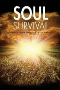 Soul Survival: A Boy Is The Battlefield Of Good And Evil
