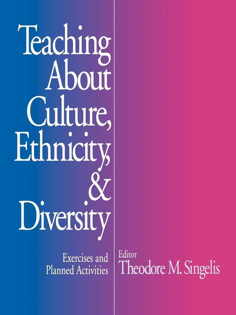 Teaching about Culture Ethnicity and Diversity