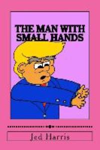 The Man with Small Hands