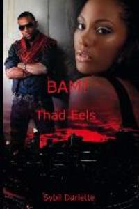 Bam!: Thad Eels