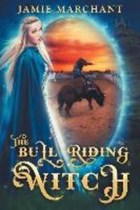 The Bull Riding Witch