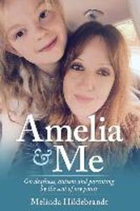 Amelia and Me: On deafness autism and parenting by the seat of my pants