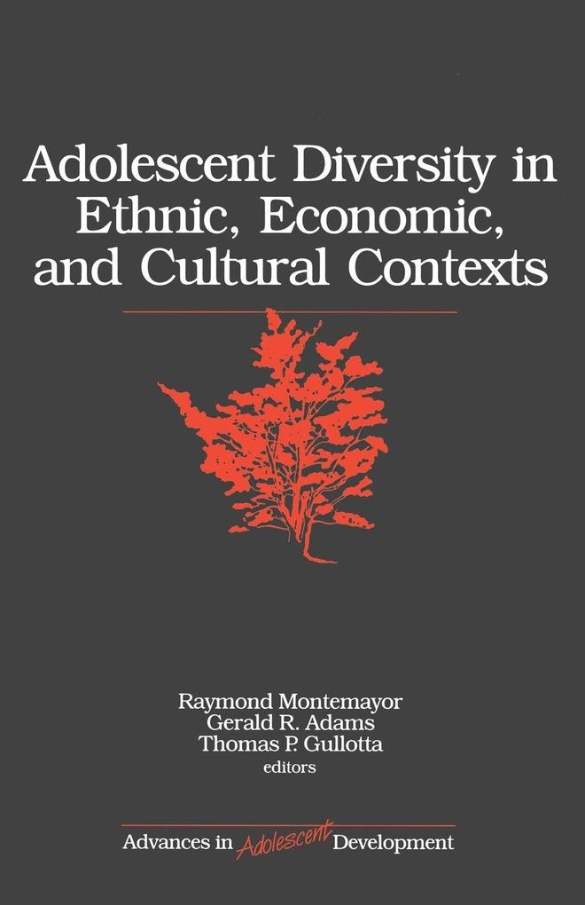 Adolescent Diversity in Ethnic Economic and Cultural Contexts