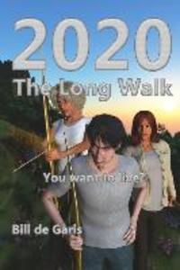 2020: The Long Walk