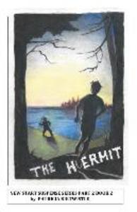 The Hermit: New Start Suspense Series Part Two Book 1