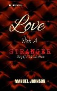 In Love With A Stranger: Diary Of A Married Woman