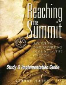 Reaching the Summit Implementation Guide: Study & Implementation Guide