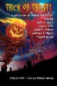 Trick or Treat!: A Collection of Scary Stories