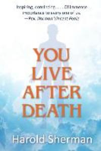 You Live After Death