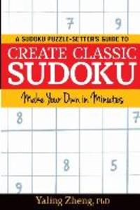 Create Classic Sudoku: Make Your Own in Minutes
