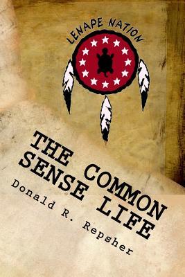 The Common Sense Life: Tales From A Long Ago Forest