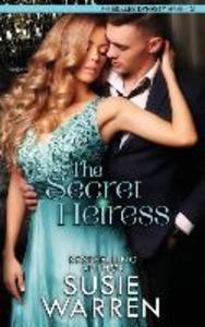The Secret Heiress: a contemporary romance novel