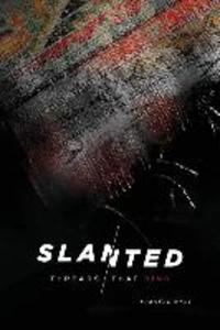Slanted: Threads That Bind