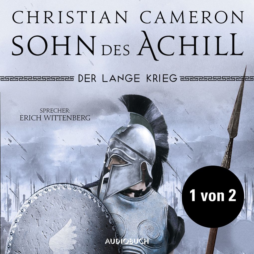 Der lange Krieg: Sohn des Achill (Teil 1 von 2 ungekürzt)