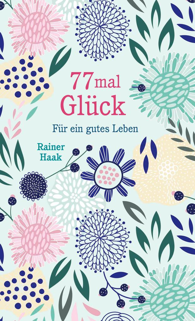 Image of 77 mal Glück