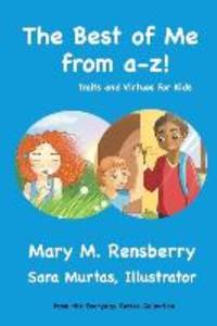 The Best of Me from A-Z!: Traits and Virtues for Kids
